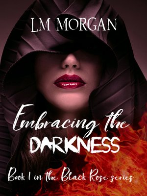 cover image of Embracing the Darkness